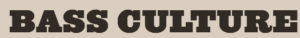 bass culture